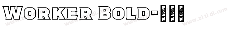 Worker Bold字体转换